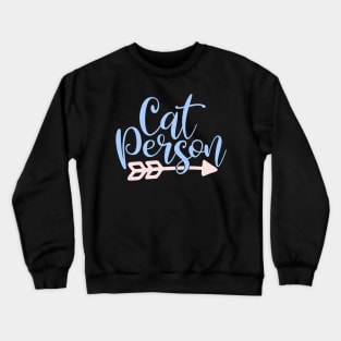 Cute Cat Person Design Saying Cat Mom Crewneck Sweatshirt